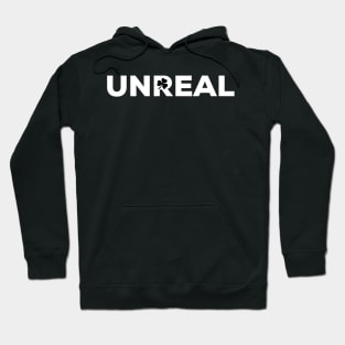 Unreal, Irish Saying Hoodie